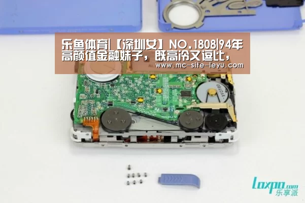 乐鱼体育|【深圳女】NO.1808|94年高颜值金融妹子,既高冷又逗比,用情专一(图1) 乐鱼体育|【深圳女】NO.1808|94年高颜值金融妹子,既高冷又逗比,用情专一(图1)